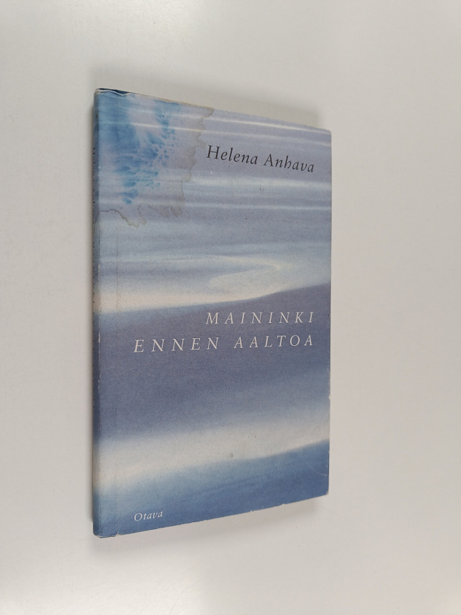 Helena Anhava : Maininki ennen aaltoa : runoja