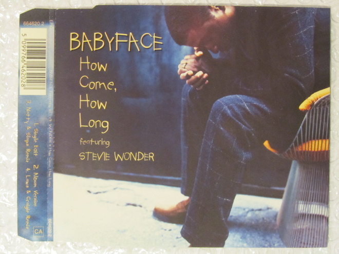 Babyface Feat. Stevie Wonder • How Come, How Long CD-Single