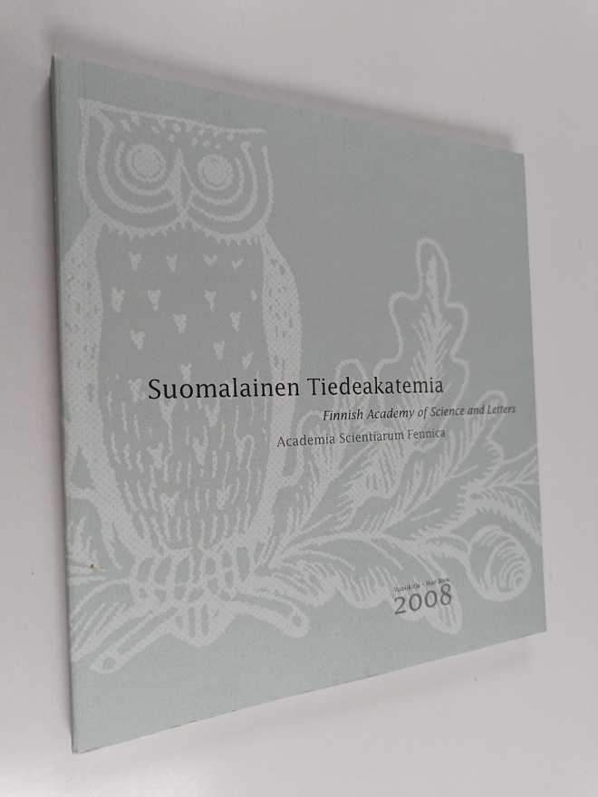 Suomalainen Tiedeakatemia vuosikirja 2008= Finnnish Acade...