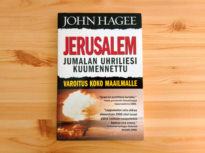 John Hagee: Jerusalem-Jumalan uhriliesi kuumennettu
