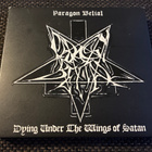 Paragon Belial ”Dying Under The Wings of Satan” 2xCD - pikkukuva 1