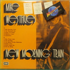 MIKE WESTHUES - NEW MORNING TRAIN - FIN 1972 M-/EX+ LP - pikkukuva 1