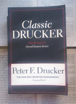 Peter F. Drucker - Classic Drucker (softcover)