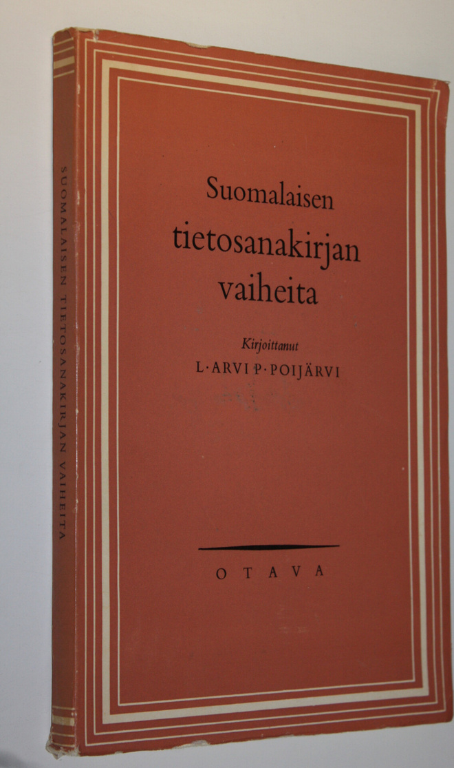L. Arvi P. Poijärvi : Suomalaisen tietosanakirjan vaiheita