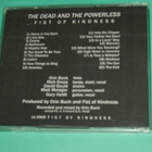 CD The Dead And The Powerless - Fist Of Kindness - pikkukuva 2