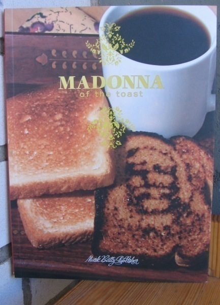 Buzz Poole: Madonna of the Toast, New York 2007, 95 s.