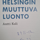Antti Koli : Helsingin muuttuva luonto (signeerattu) - pikkukuva 3
