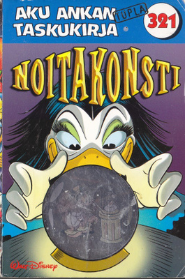Aku Ankan Taskukirja 321 Noitakonsti (Tupla, 2006)