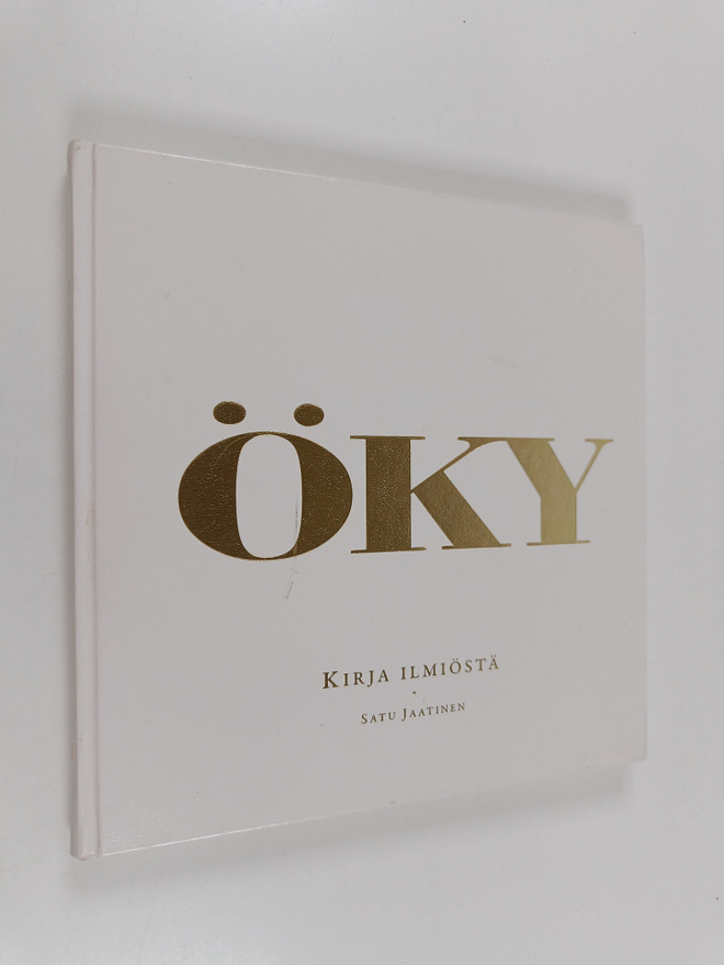 Satu Jaatinen : Öky : kirja ilmiöstä