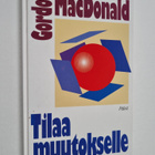 Gordon MacDonald : Tilaa muutokselle - pikkukuva 1