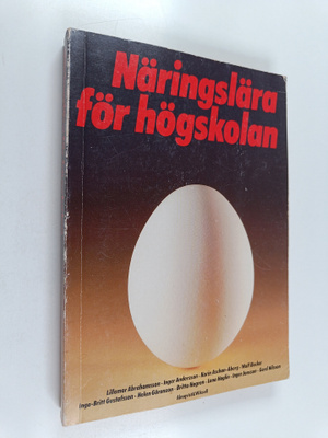 Lillemor Abrahamsson : Näringslära för högskolan