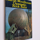 Martin Woodhouse : Operaatio Rock baby - pikkukuva 1