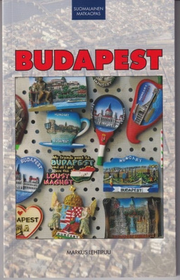 Markus Lehtipuu: Budapest - matkaopas