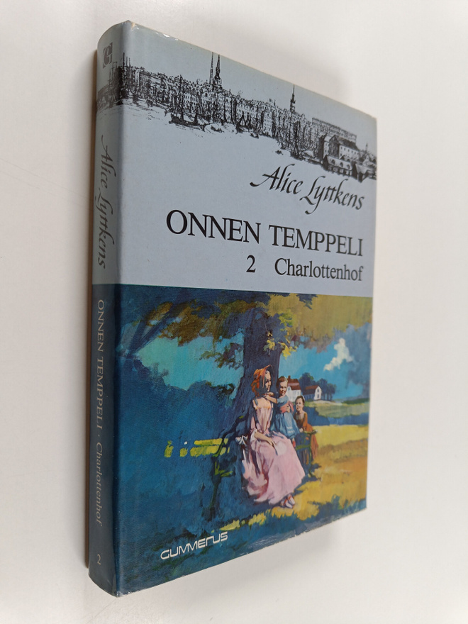 Alice Lyttkens : Onnen temppeli 2, Charlottenhof