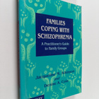 Jacqueline M. Atkinson : Families coping with schizophren... - pikkukuva 1
