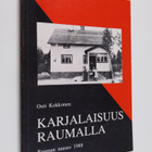 Outi Kokkonen : Karjalaisuus Raumalla : karjalaisen kultt... - pikkukuva 1