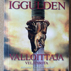 Conn Iggulden: Tasankojen susi Nuolten herrat Keisari - pikkukuva 2