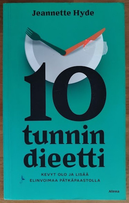 Jeannette Hyde: 10 tunnin dieetti