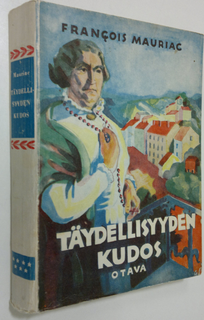 Francois Mauriac : Täydellisyyden kudos