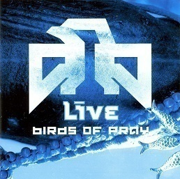 Live Birds of pray CD+DVD   2003