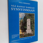 Saul Nieminen : Nää rannat rakkaan synnyinmaan : Lappeenr... - pikkukuva 1