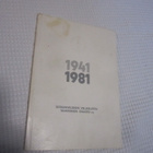 1941 1981 Sotainvalidien Veljesliitto Tampereen osasto ry - pikkukuva 1