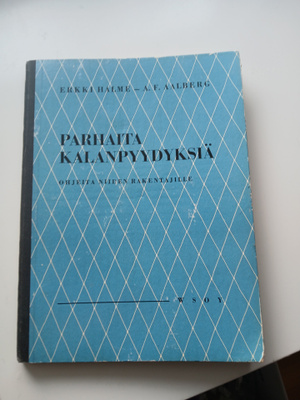 Halme parhaita kalanpyydyksiä ohjeita niiden rakentajille