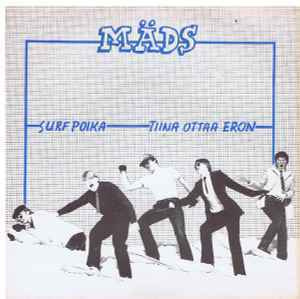 (7") Mäds - Surfpoika / Tiina Ottaa Eron