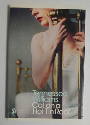 Tennessee Williams - Cat on a Hot Tin Roof