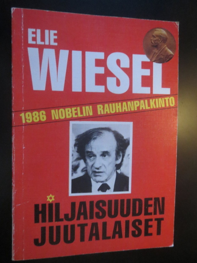 Elie Wiesel: Hiljaisuuden juutalaiset