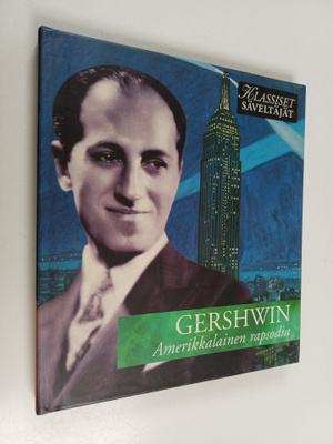 Gershwin : Amerikkalainen rapsodia (CD- kirja)