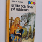Lisbeth Pahnke : Britta och Silver på ridskolan - pikkukuva 1