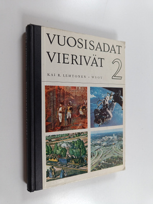 Aarne (piirrokset) Nopsanen : Vuosisadat vierivät 2 : kes...