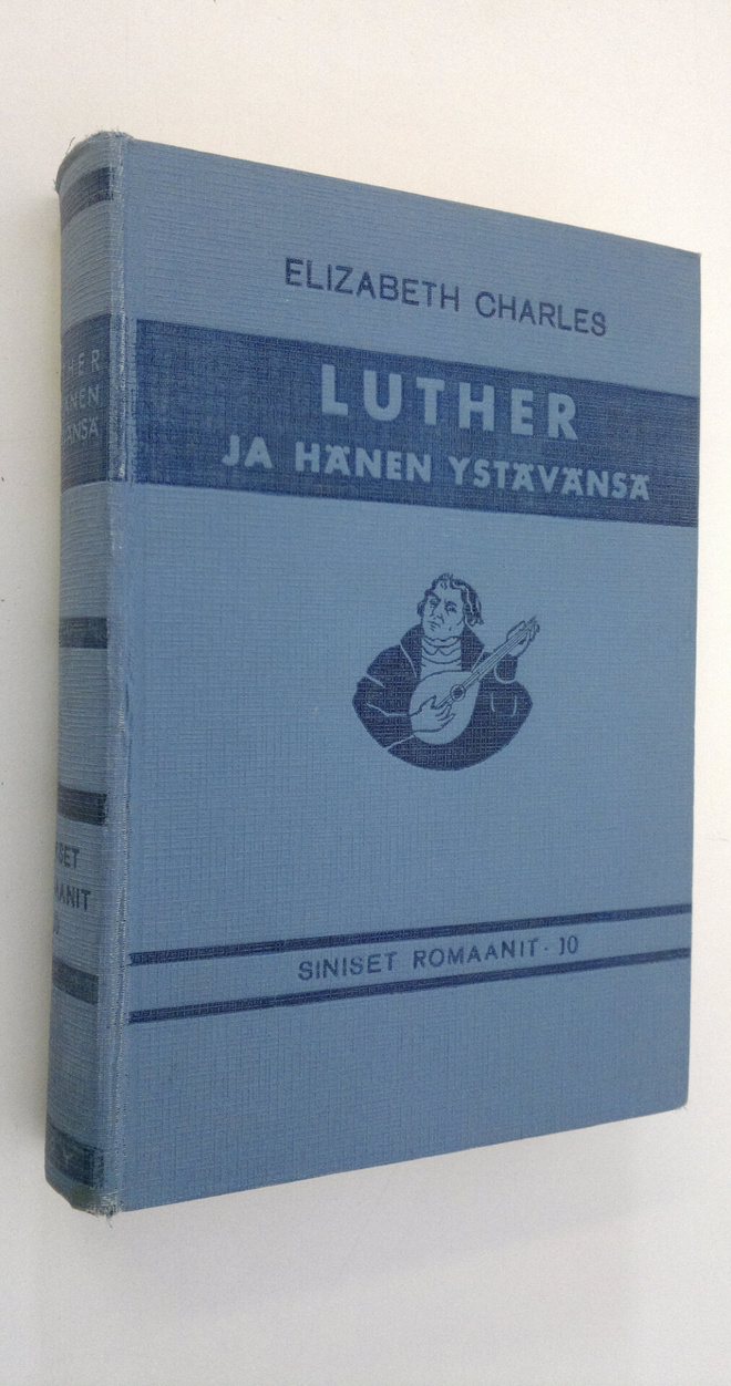 Elizabeth Charles : Luther ja hänen ystävänsä : Schönberg...