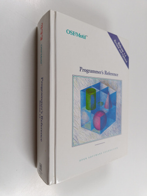 Osf/motif programmer's reference : revision 1.1 (for osf/...