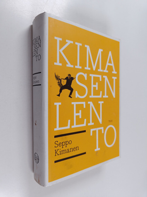 Seppo Kimanen : Kimasen lento (signeerattu, tekijän omiste)