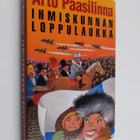 Arto Paasilinna : Ihmiskunnan loppulaukka - pikkukuva 1