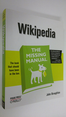 John Broughton : Wikipedia : the missing manual