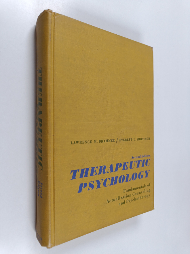Lawrence M. Brammer : Therapeutic Psychology
