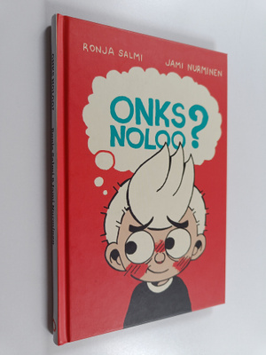 Ronja Salmi : Onks noloo?