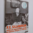 Anna v. Hertzen : F. E. Sillanpään Nobelin-palkinnon saan... - pikkukuva 1