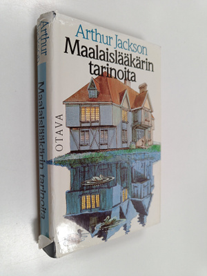 Arthur Jackson : Maalaislääkärin tarinoita