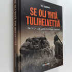 Tarja Lappalainen : Se oli yhtä tulihelvettiä : Talvi- ja... - pikkukuva 1