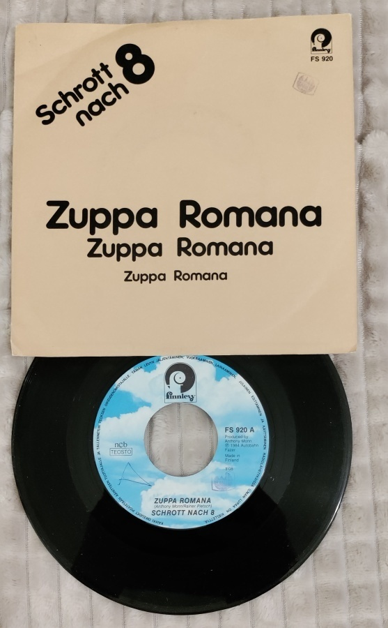 Schrott Nach 8 Zuppa Romana 7"single