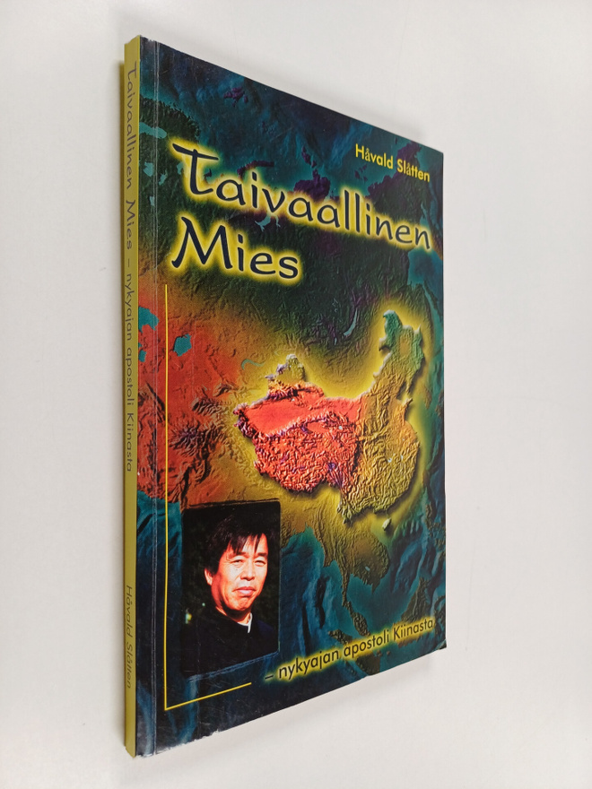 Håvald Slåtten : Taivaallinen mies : nykyajan apostoli Ki...