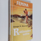 Georgia M. Shewmake : Rakkauden voitto - pikkukuva 1