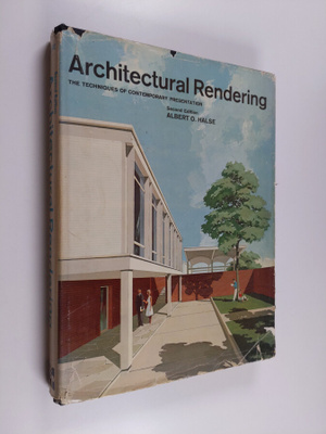 Albert O. Halse : Architectural rendering : the technique...