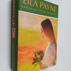 Eila Payne : Karjalan tyttö yllättyy - pikkukuva 1