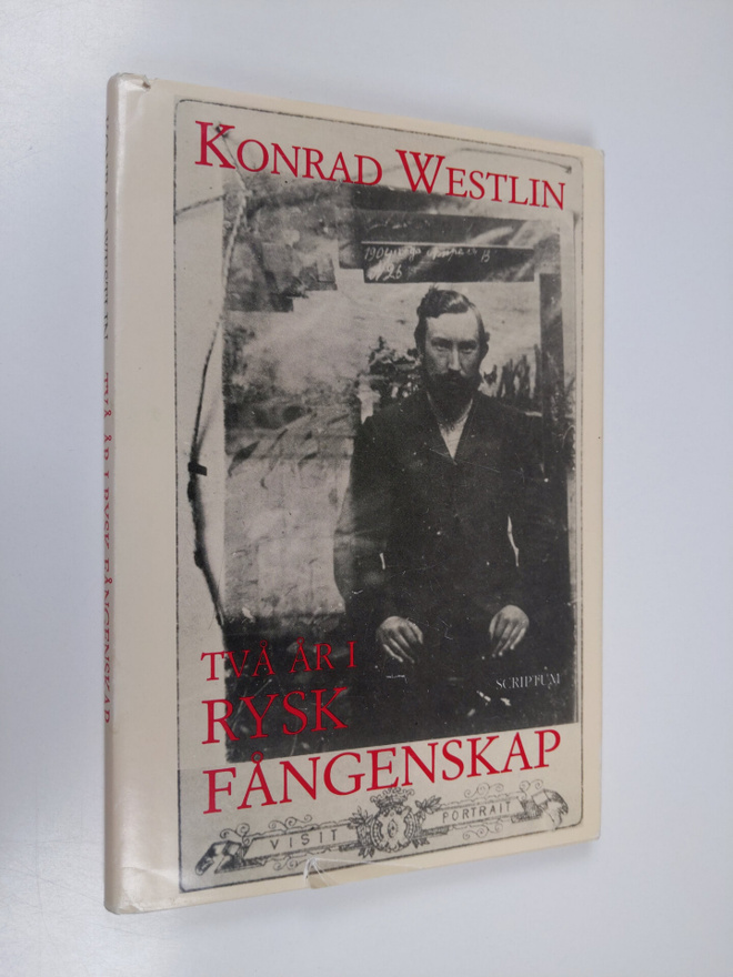 Konrad Westlin : Två år i rysk fångenskap