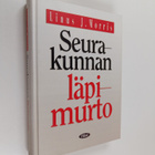 Linus J. Morris : Seurakunnan läpimurto : uusi näkökulma ... - pikkukuva 1